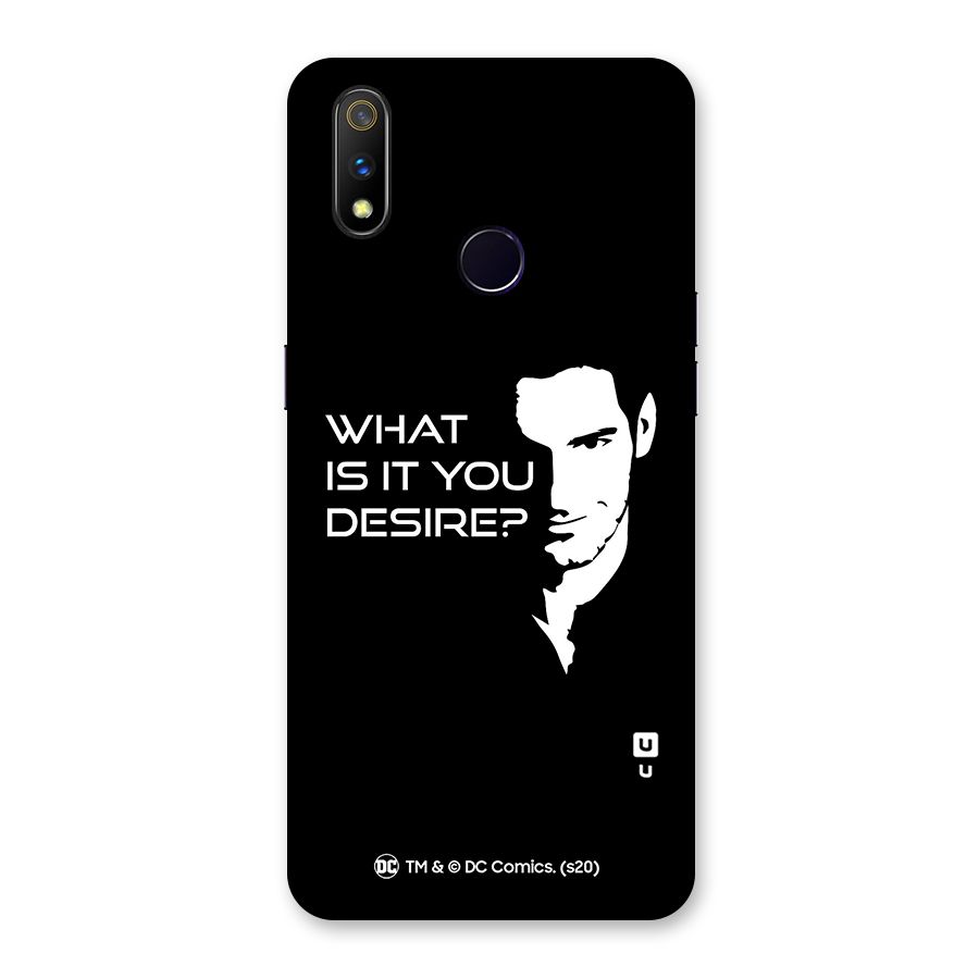 What Do You Desire Back Case for Realme 3 Pro