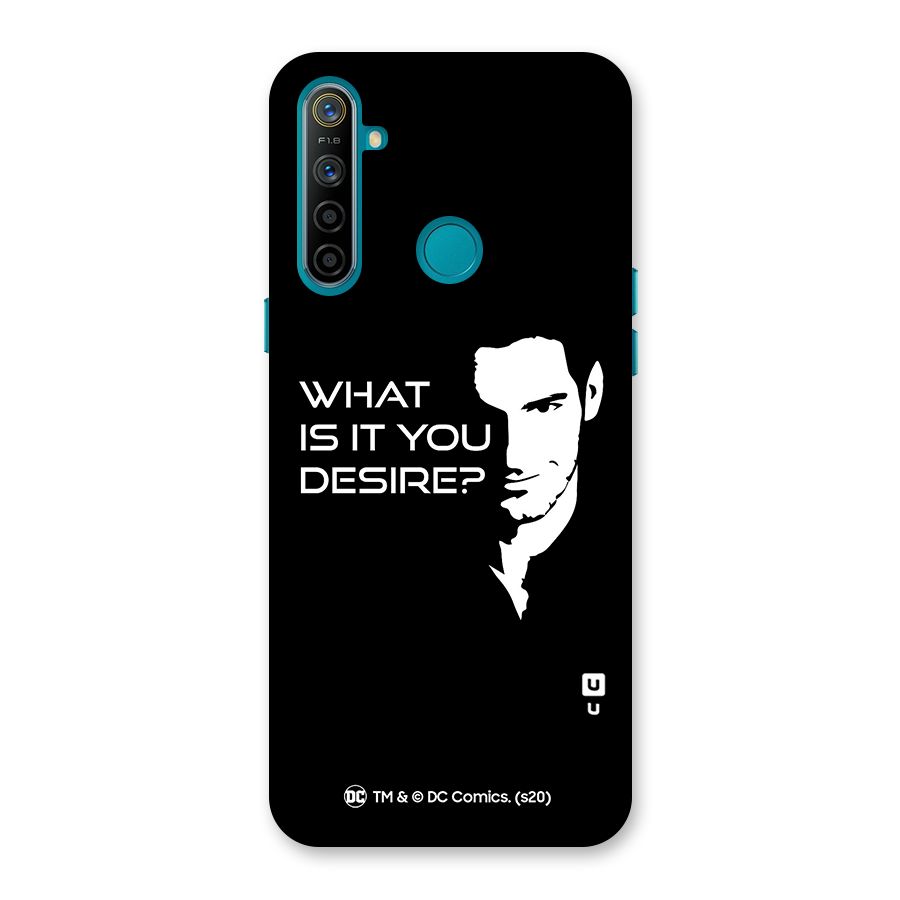 What Do You Desire Back Case for Realme 5i