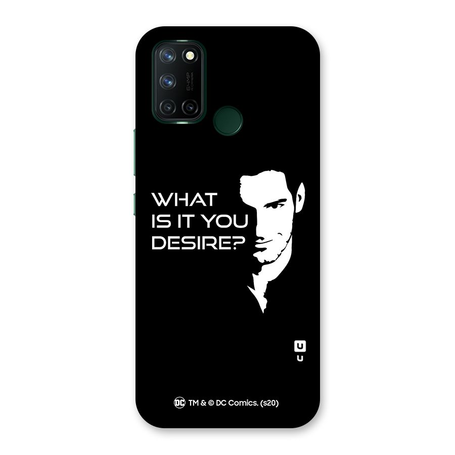 What Do You Desire Back Case for Realme 7i