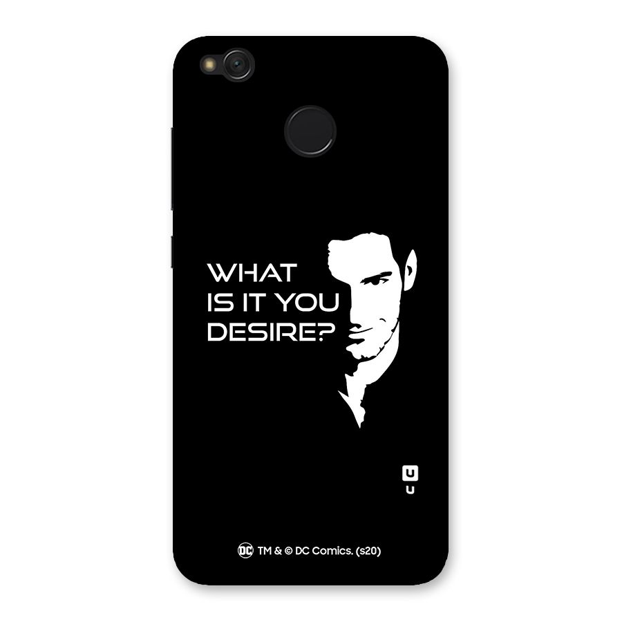 What Do You Desire Back Case for Redmi 4