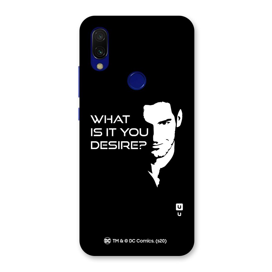 What Do You Desire Back Case for Redmi 7