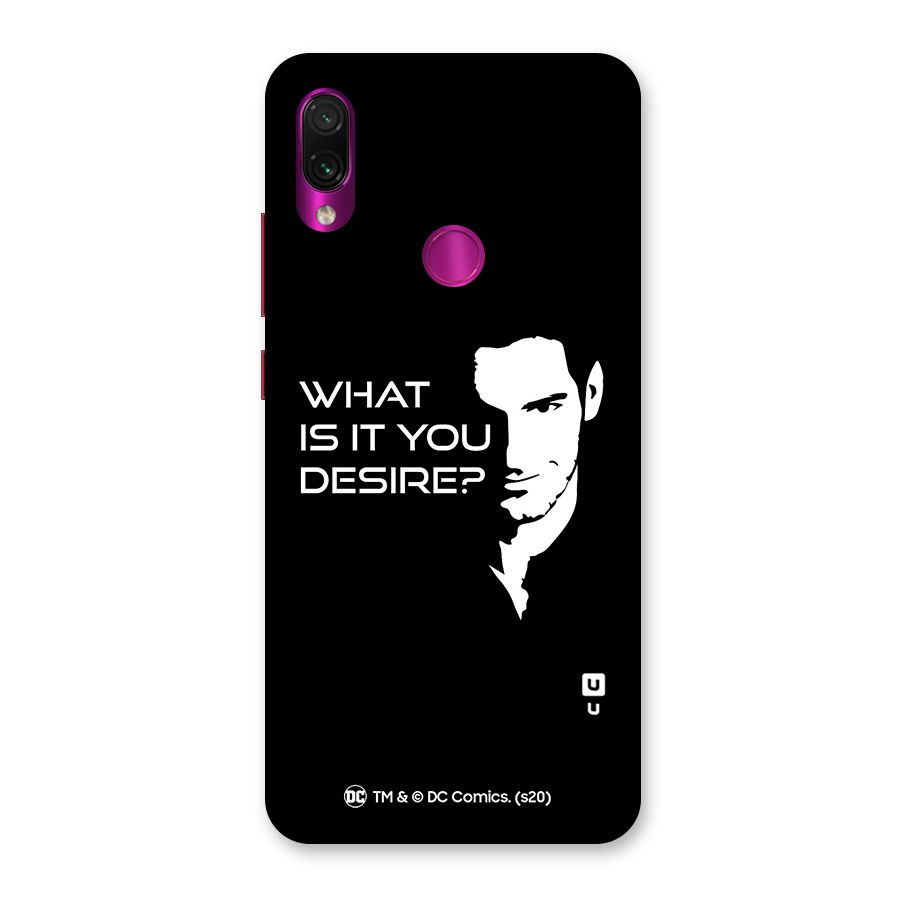 What Do You Desire Back Case for Redmi Note 7 Pro