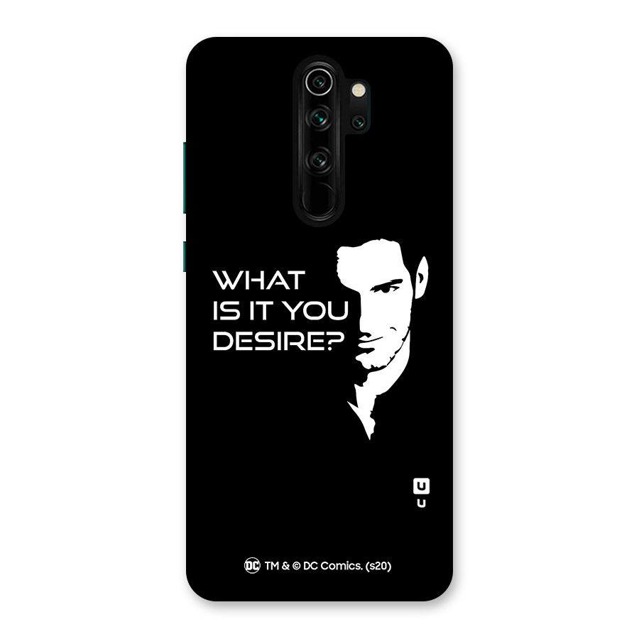 What Do You Desire Back Case for Redmi Note 8 Pro