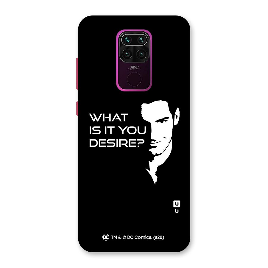 What Do You Desire Back Case for Redmi Note 9
