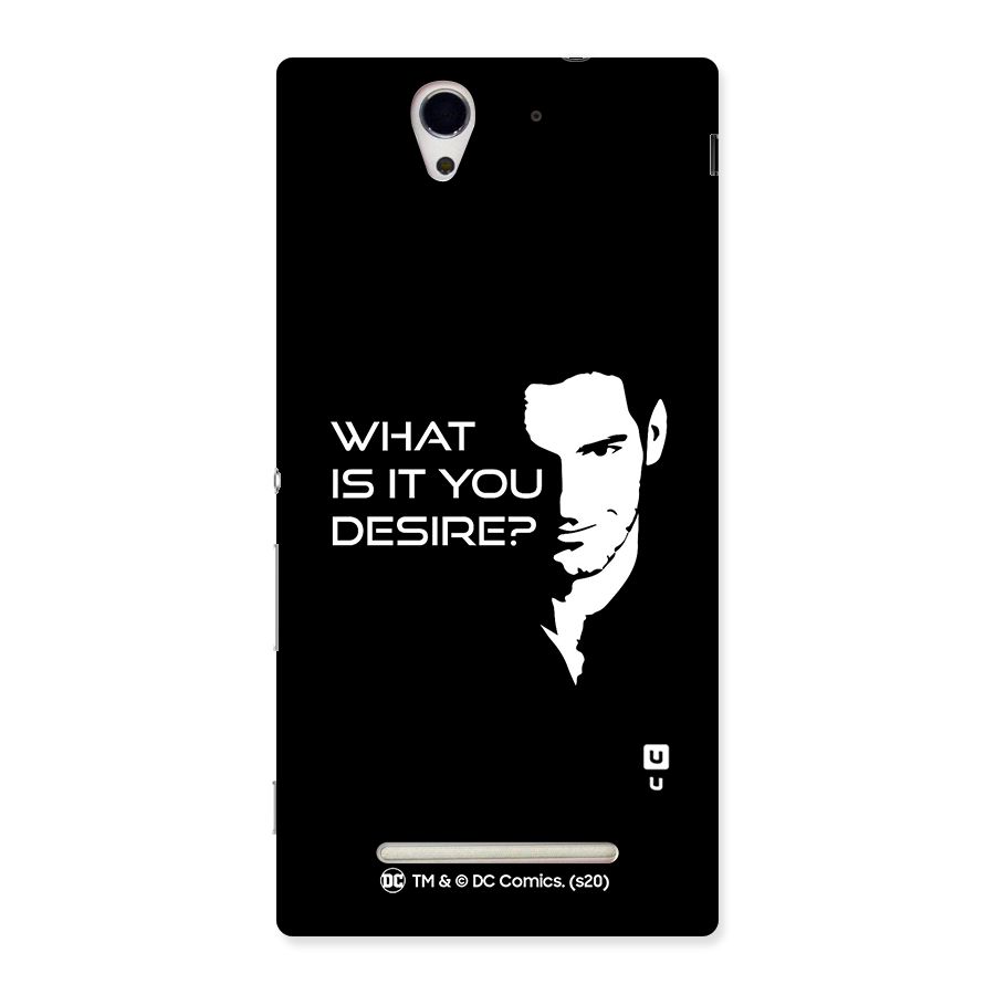 What Do You Desire Back Case for Sony Xperia C3