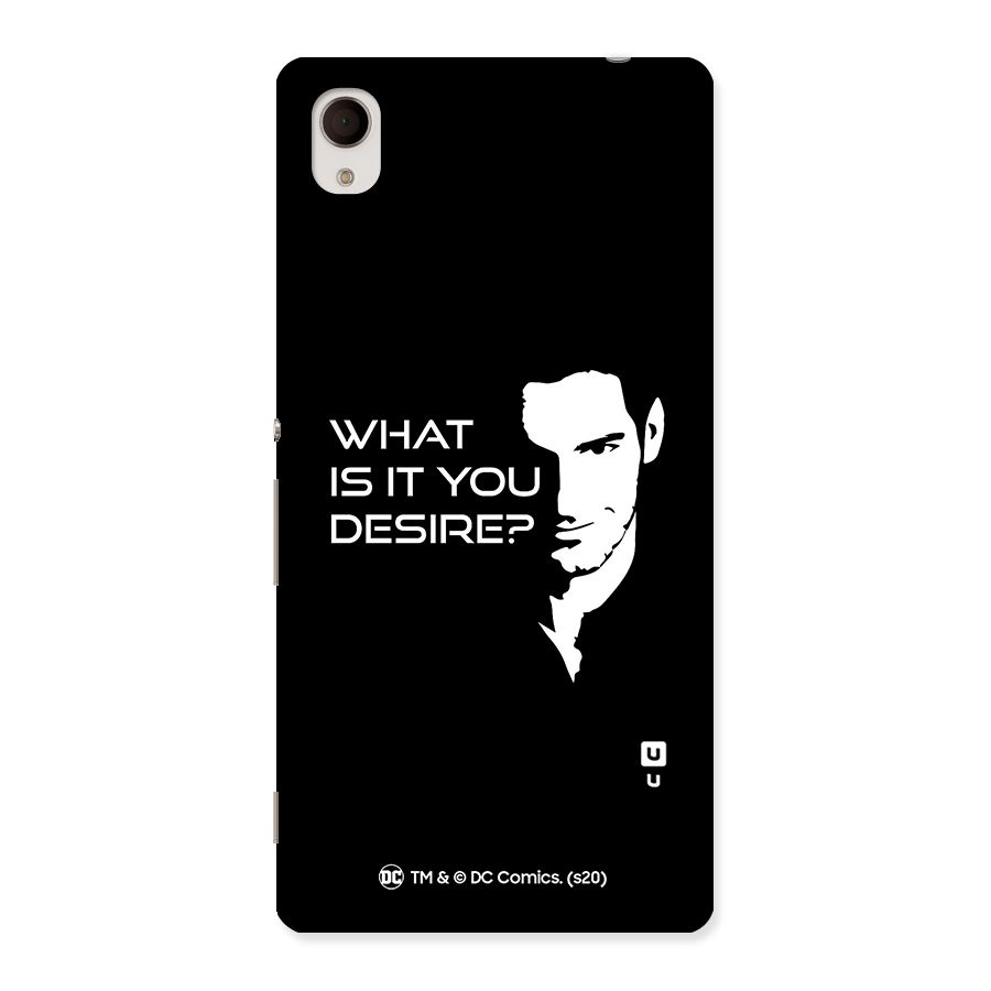 What Do You Desire Back Case for Sony Xperia M4