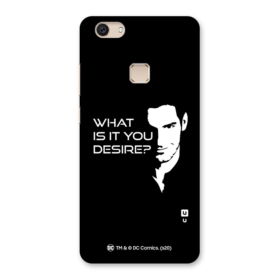 What Do You Desire Back Case for Vivo V7