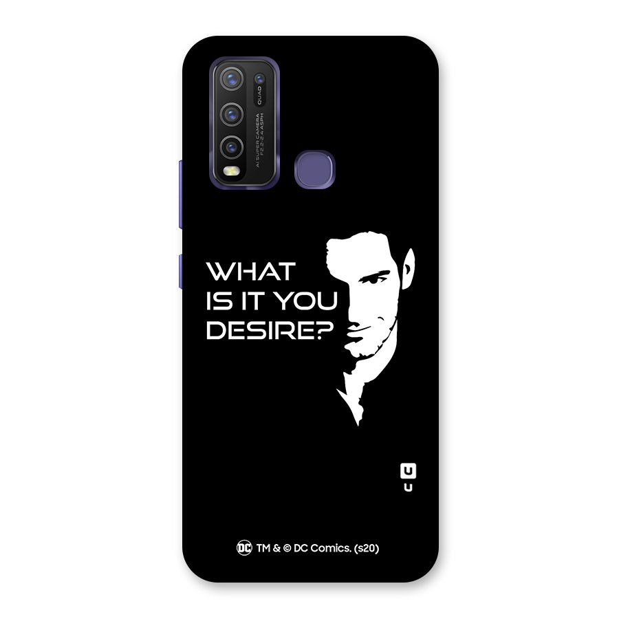 What Do You Desire Back Case for Vivo Y50