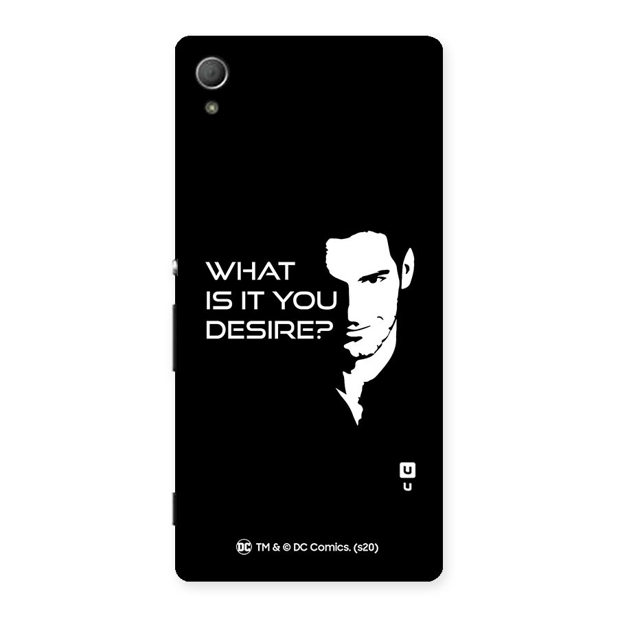 What Do You Desire Back Case for Xperia Z4