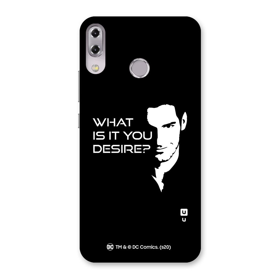 What Do You Desire Back Case for Zenfone 5Z