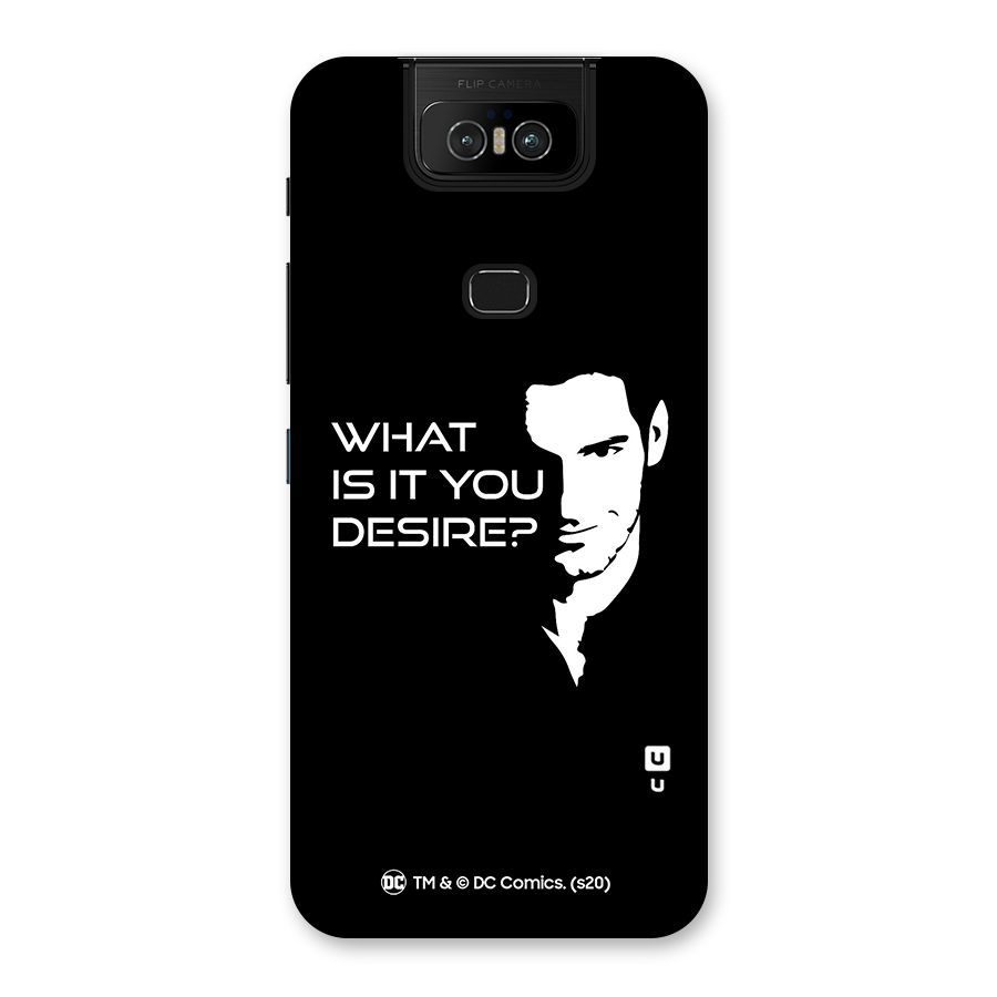 What Do You Desire Back Case for Zenfone 6z
