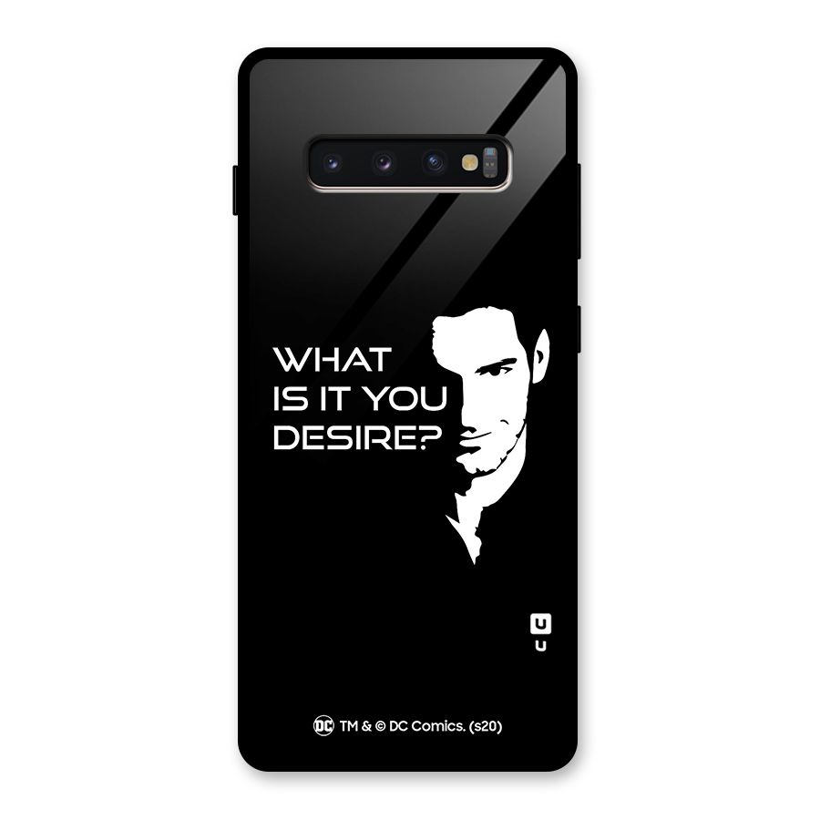 What Do You Desire Glass Back Case for Galaxy S10 Plus