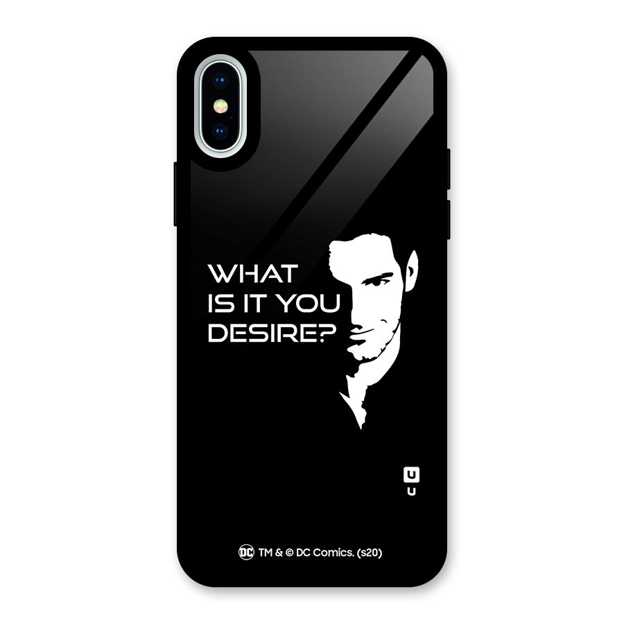 What Do You Desire Glass Back Case for iPhone XS