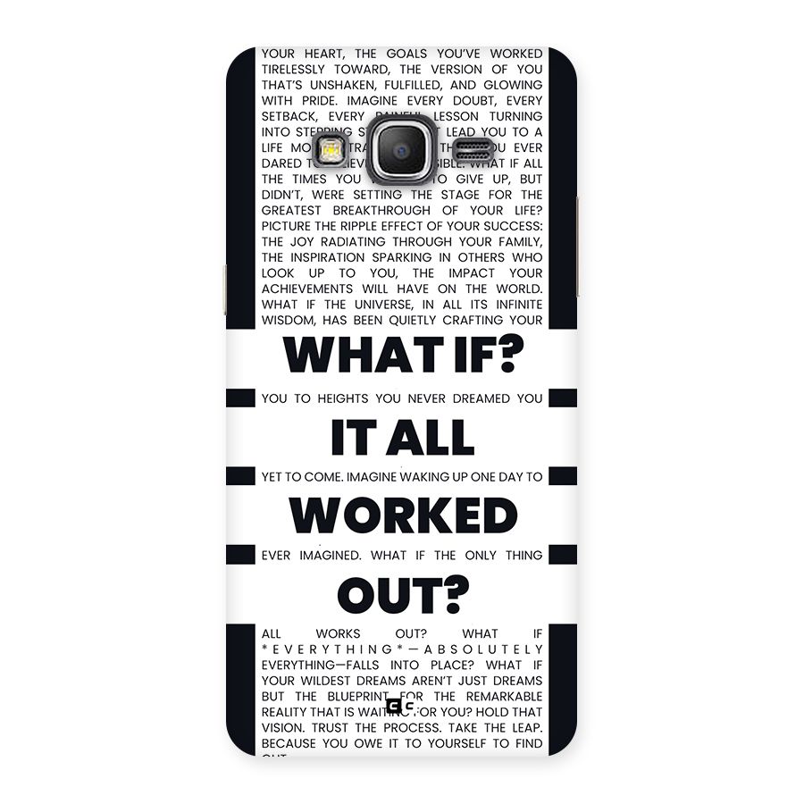 What If Back Case for Galaxy Grand Prime
