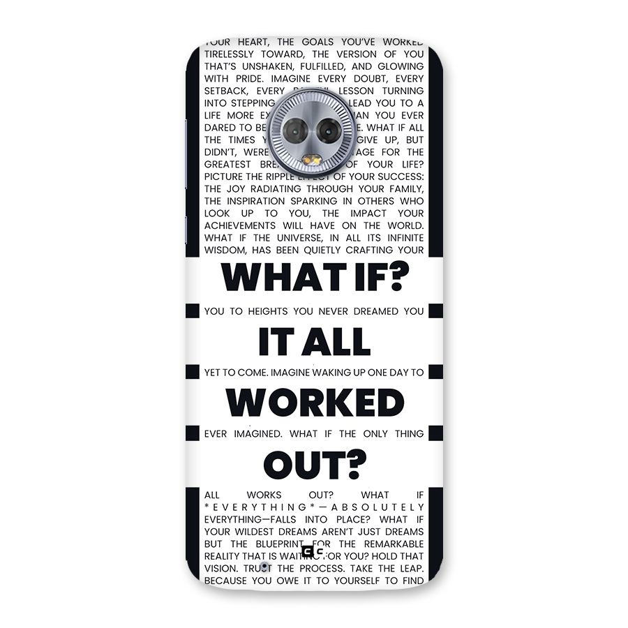 What If Back Case for Moto G6