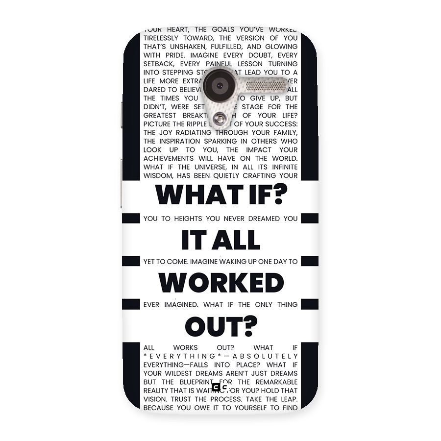 What If Back Case for Moto X
