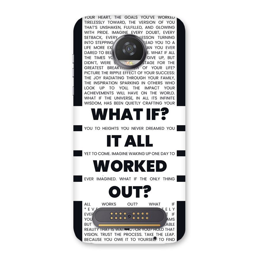 What If Back Case for Moto Z2 Play