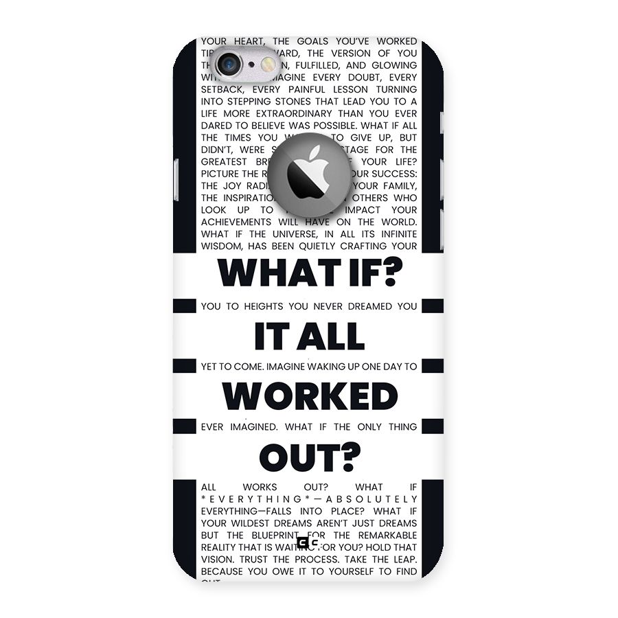 What If Back Case for iPhone 6 Logo Cut