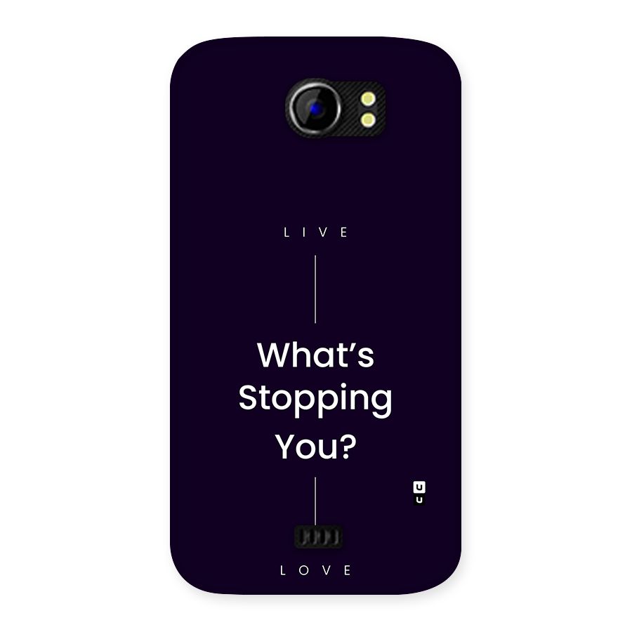 What Stopping You Back Case for Canvas 2 A110