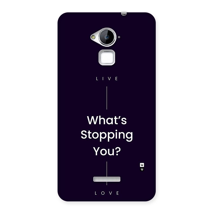 What Stopping You Back Case for Coolpad Note 3