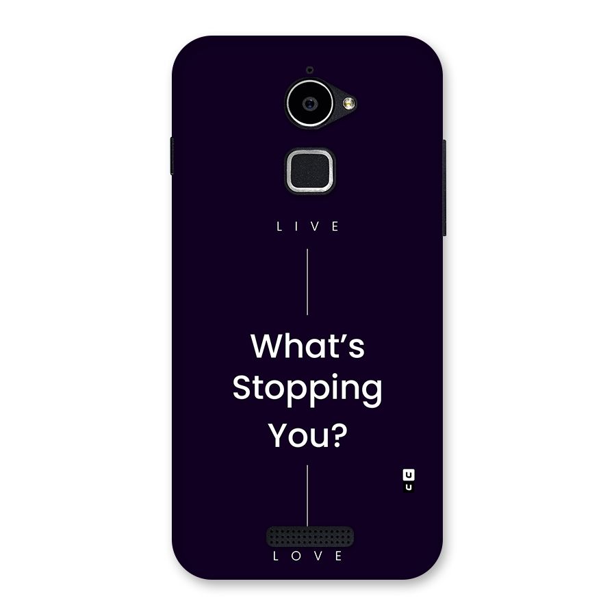 What Stopping You Back Case for Coolpad Note 3 Lite