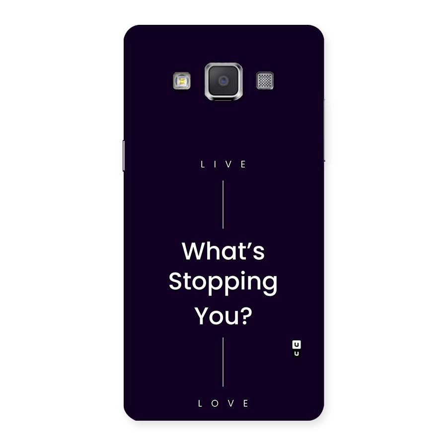What Stopping You Back Case for Galaxy Grand Max