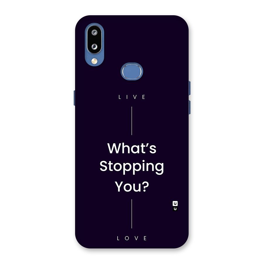 What Stopping You Back Case for Galaxy M01s