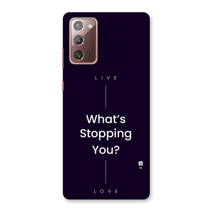 What Stopping You Back Case for Galaxy Note 20