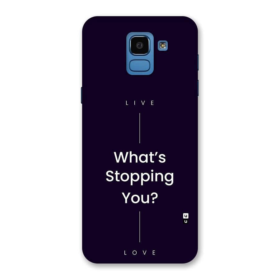 What Stopping You Back Case for Galaxy On6