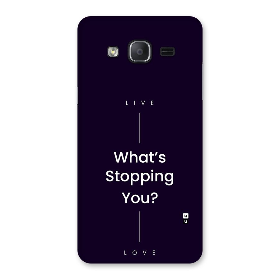 What Stopping You Back Case for Galaxy On7 Pro