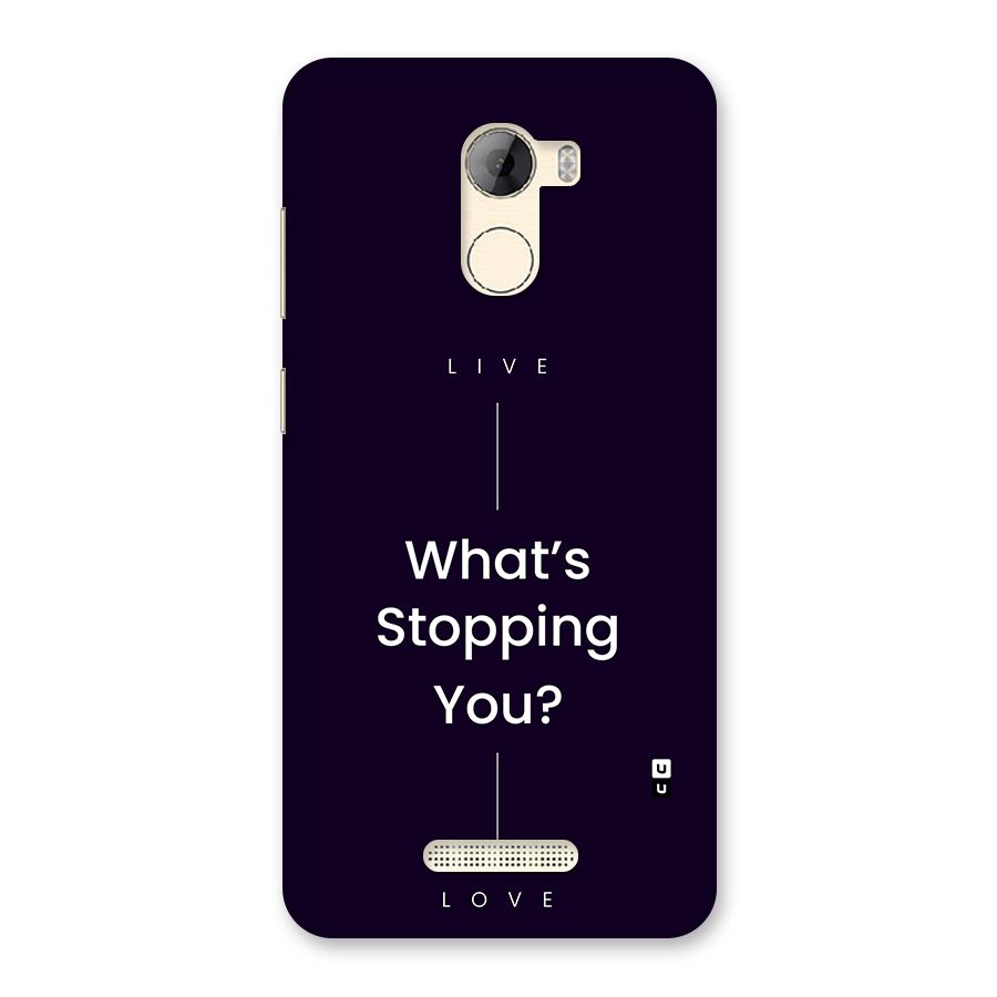 What Stopping You Back Case for Gionee A1 LIte
