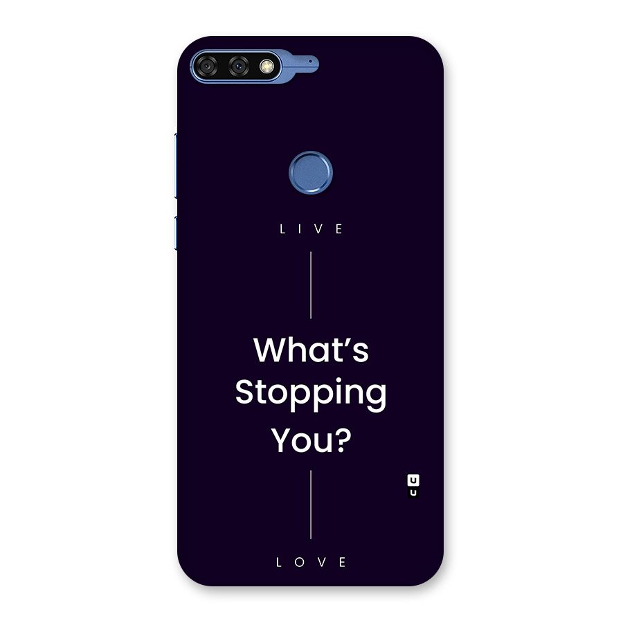 What Stopping You Back Case for Honor 7C