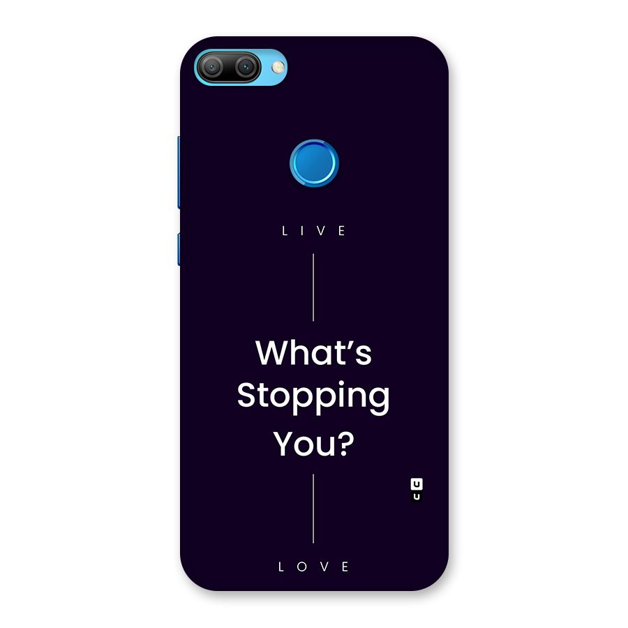 What Stopping You Back Case for Honor 9N