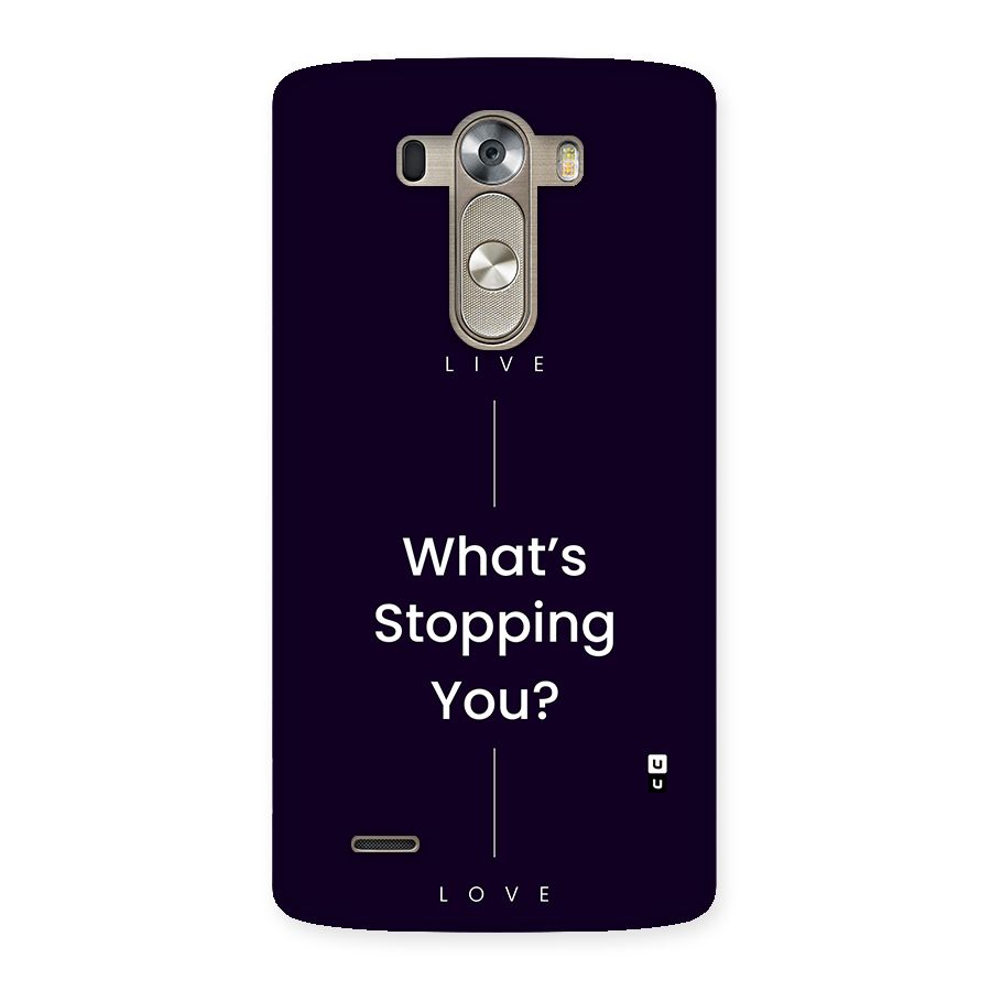 What Stopping You Back Case for LG G3