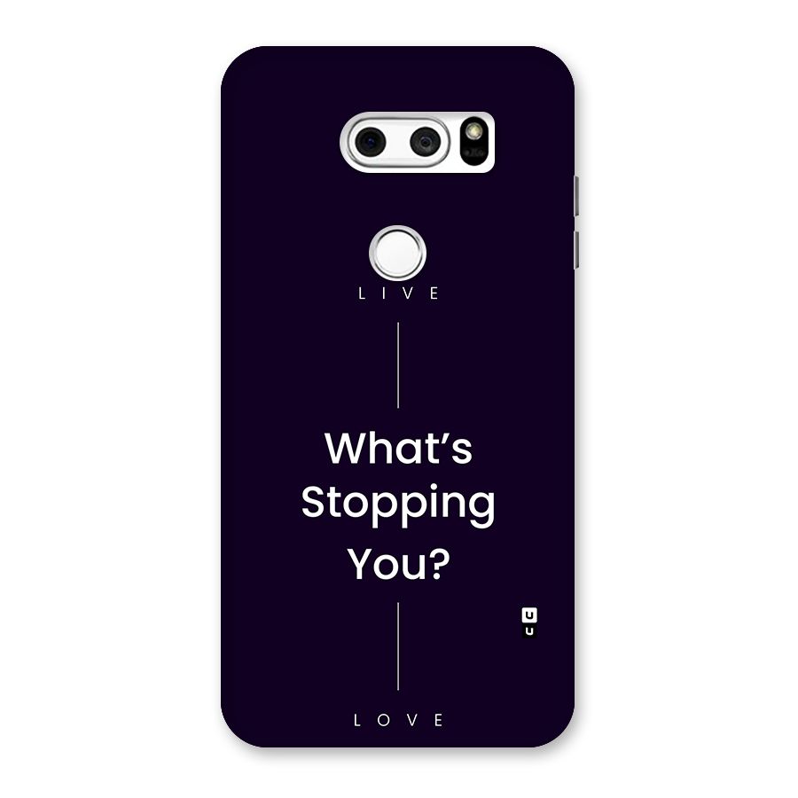 What Stopping You Back Case for LG V30