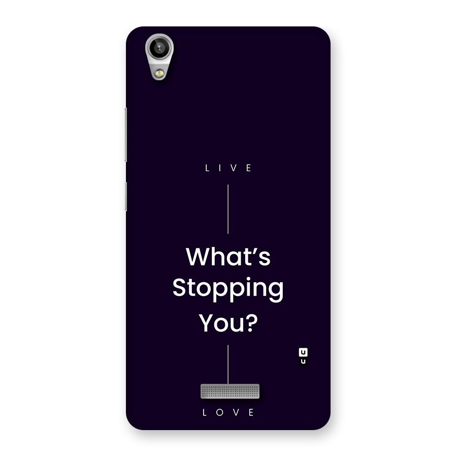 What Stopping You Back Case for Lava Pixel V1