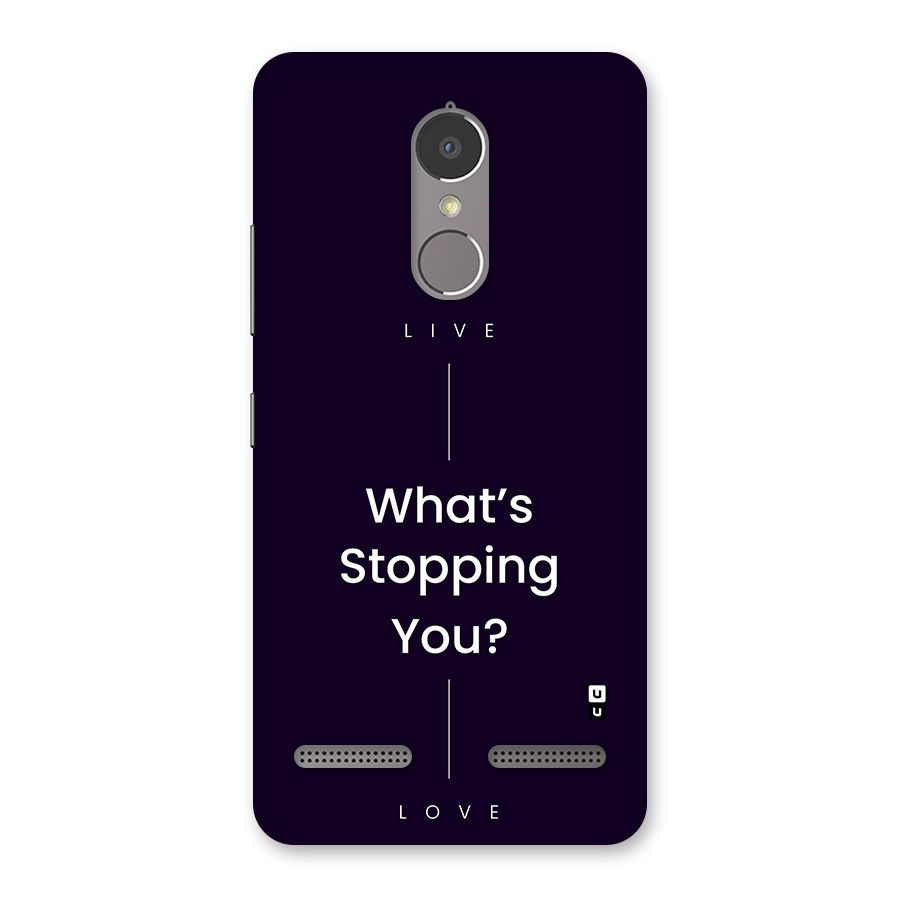 What Stopping You Back Case for Lenovo K6
