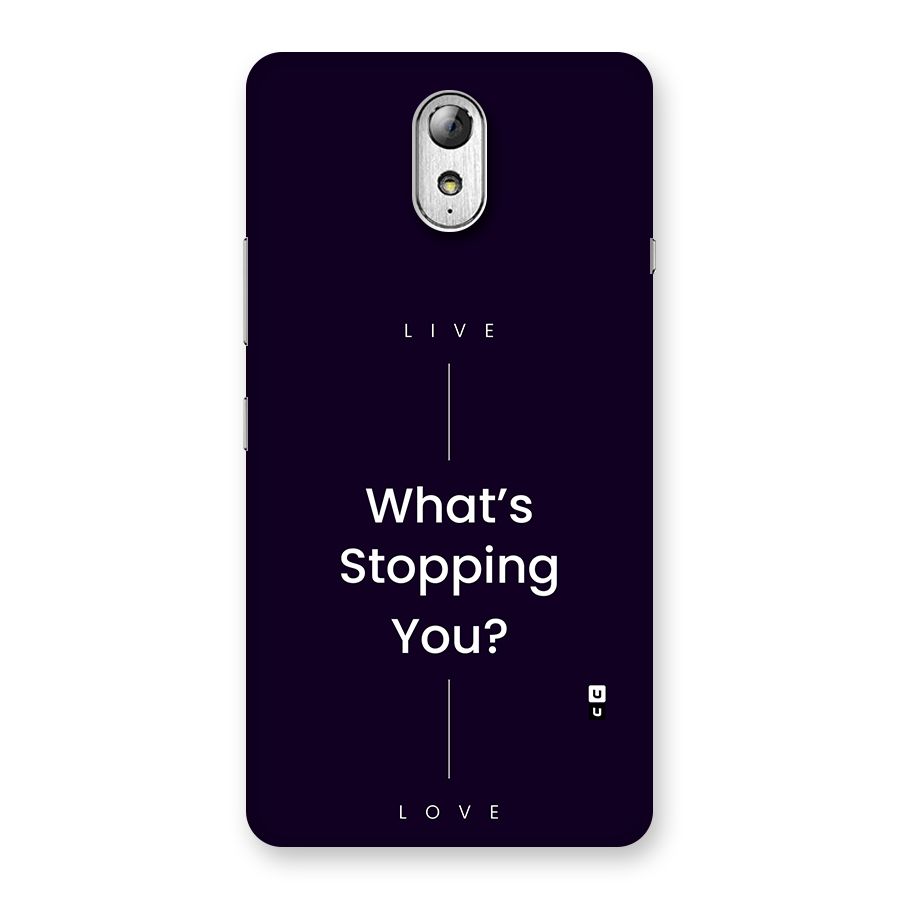 What Stopping You Back Case for Lenovo Vibe P1M