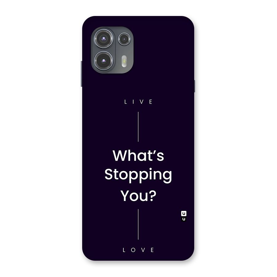 What Stopping You Back Case for Motorola Edge 20 Fusion