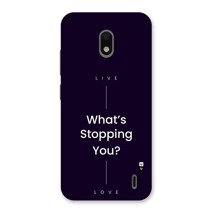 What Stopping You Back Case for Nokia 2.2