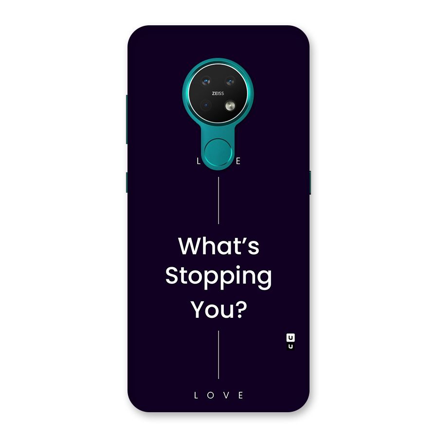 What Stopping You Back Case for Nokia 7.2
