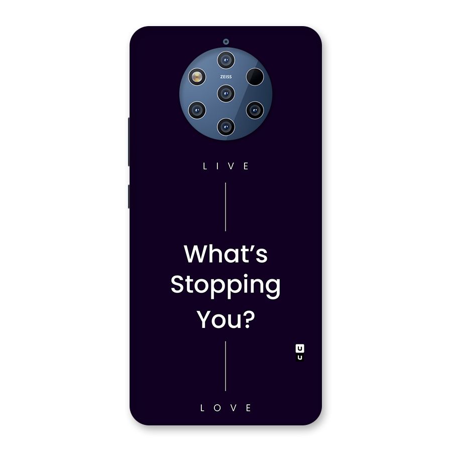 What Stopping You Back Case for Nokia 9 PureView
