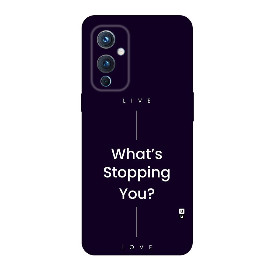 What Stopping You Back Case for OnePlus 9