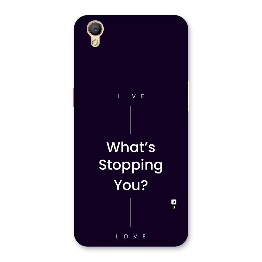 What Stopping You Back Case for Oppo A37