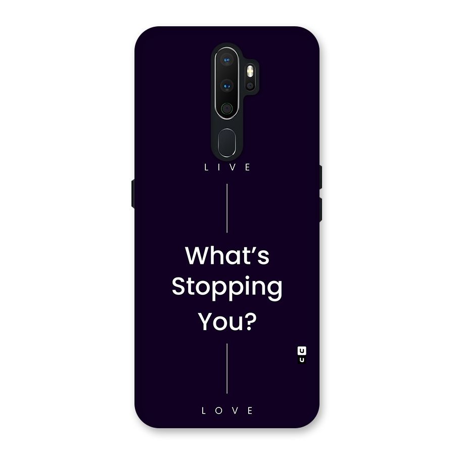 What Stopping You Back Case for Oppo A5 (2020)