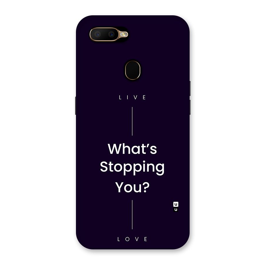 What Stopping You Back Case for Oppo A5s