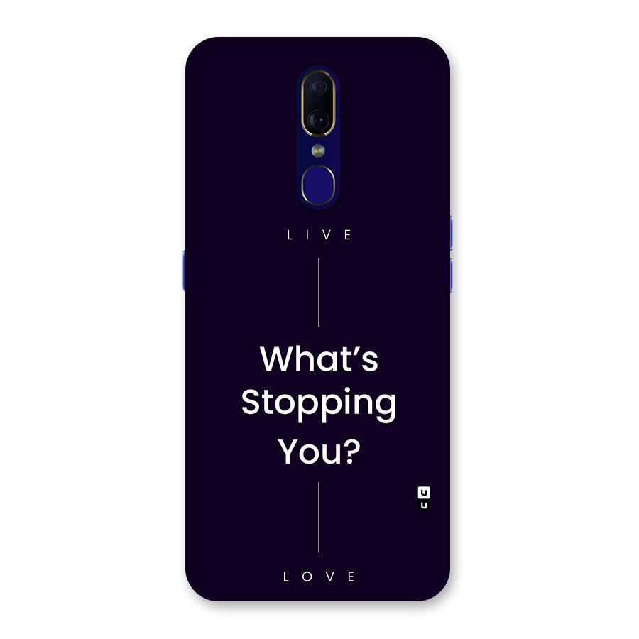 What Stopping You Back Case for Oppo A9