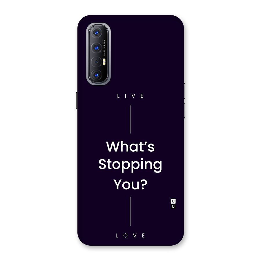 What Stopping You Back Case for Oppo Reno3 Pro