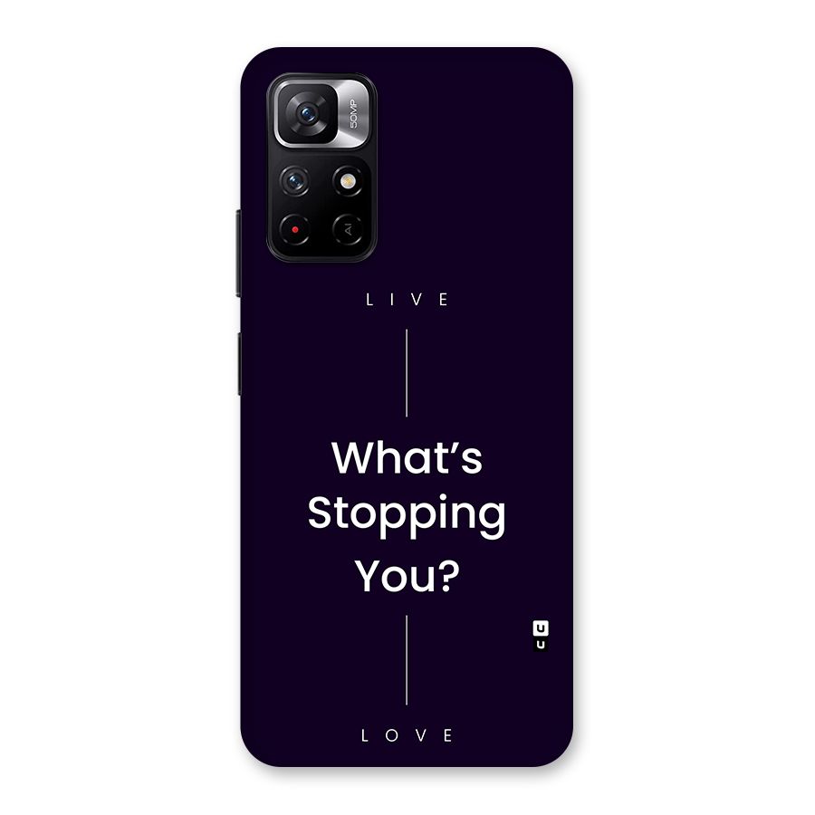 What Stopping You Back Case for Redmi Note 11T 5G