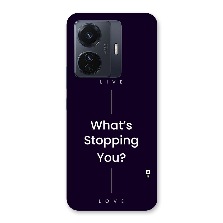 What Stopping You Back Case for Vivo T1 Pro